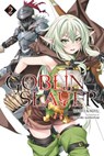 Goblin Slayer, Vol. 2 (Novel) - Kumo Kagyu - 9780316553223