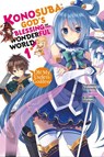 Konosuba: God's Blessing on This Wonderful World!, Vol. 1 (Novel) - Natsume Akatsuki - 9780316553377