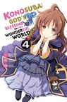 Konosuba: God's Blessing on This Wonderful World!, Vol. 4 (Manga) - Natsume Akatsuki - 9780316559546
