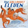 The Gallaudet Eleven - Kerry O'Malley Cerra - 9780316570596