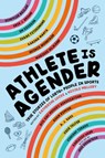 Athlete Is Agender - Katherine Locke ; Nicole Melleby - 9780316572002