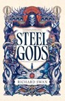 Steel Gods - Richard Swan - 9780316577038