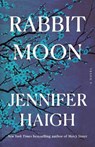 Rabbit Moon - Jennifer Haigh - 9780316577137