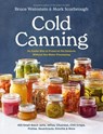Cold Canning - Bruce Weinstein ; Mark Scarbrough - 9780316577984