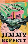 A Salty Piece of Land: 20th Anniversary Edition - Jimmy Buffett - 9780316578929
