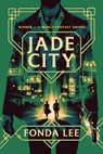 Jade City - Fonda Lee - 9780316580397