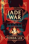 Jade War - Fonda Lee - 9780316580434