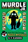 Murdle Jr.: Wild Goose Case: Solve Your Way Through 40 Puzzle Mysteries! - G. T. Karber - 9780316582575