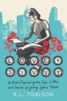 Love, Sivvy: A Novel Inspired by the Life, Letters, and Diaries of Young Sylvia Plath - R. L. Toalson - 9780316587136