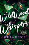 Wildwood Whispers - Willa Reece - 9780316591775