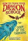 How to Train Your Dragon School: Doom of the Darkwing - Cressida Cowell - 9780316594424