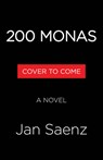 200 Monas - Jan Saenz - 9780316595889