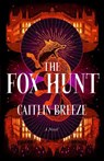 The Fox Hunt - Caitlin Breeze - 9780316597388