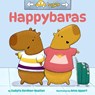 Happybaras - Anne Appert ; Sudipta Bardhan-Quallen - 9780316600934