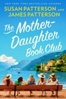The Mother-Daughter Book Club - Susan Patterson - 9780316601740