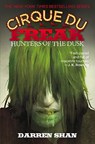 Cirque Du Freak: Hunters of the Dusk - Darren Shan - 9780316602112