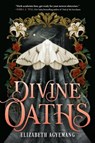 Divine Oaths (Standard Edition) - Elizabeth Agyemang - 9780316605816