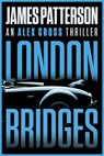 London Bridges - James Patterson - 9780316606707