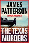 The Texas Murders: A Texas Ranger Thriller - James Patterson - 9780316606721