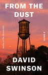 From the Dust - David Swinson - 9780316607926