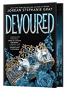 Devoured (Deluxe Limited Edition): A Bitten Novel Volume 2 - Jordan Stephanie Gray - 9780316608312