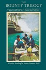 The Bounty Trilogy - Charles Nordhoff ; James Norman Hall - 9780316611664