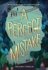 A Perfect Mistake - Melanie Conklin - 9780316668613