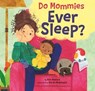 Do Mommies Ever Sleep? - Kim Howard - 9780316669665