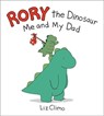 Rory the Dinosaur: Me and My Dad - Liz Climo - 9780316703284