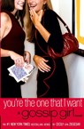 Gossip Girl: You're the One That I Want - Cecily von Ziegesar - 9780316735162