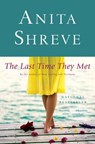 The Last Time They Met - Anita Shreve - 9780316781268