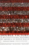 Double Victory - Ronald Takaki - 9780316831567