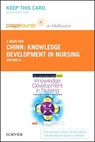 Knowledge Development in Nursing Pageburst E-book on Vitalsource Retail Access Card - CHINN,  Peggy L. ; Kramer, Maeona K. - 9780323316583