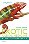 Exotic Animal Medicine - Lance (Origin Vets) Jepson - 9780323328494