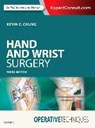 Operative Techniques: Hand and Wrist Surgery - CHUNG,  Kevin C. (Charles B.G. De Nancrede Professor in Surgery, Section of Plastic Surgery; Assistant Dean for Faculty Affairs, Associate Director for Global REACH, University of Michigan Medical School, Ann Arbor, Michigan) - 9780323401913
