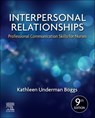 Interpersonal Relationships: Professional Communication Skills for Nurses - Kathleen Underman Boggs - 9780323551335