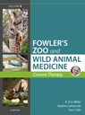 Miller - Fowler's Zoo and Wild Animal Medicine Current Therapy, Volume 9 - R. Eric (Director Emeritus Miller ; Nadine (Chief Conservation and Wildlife Health Officer Lamberski ; Paul P Calle - 9780323552288