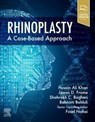 Rhinoplasty - Husain Ali (Oral and Maxillofacial Surgeon Khan ; Foad Nahai ; Shahrokh C. Bagheri ; Behnam Bohluli - 9780323697750