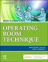 Berry & Kohn's Operating Room Technique - PHILLIPS,  Nancymarie (Professor Emeritus,Lakeland Community College,Director Department of Perioperative Education,Perioperative Nursing, Registered Nurse,First Assistants, Surgical Technology,Kirkland, Ohio) ; Hornacky, Anita, BS, RN, CST, CNOR (Perioperative Educator,Surgical Pharmacology and Ort - 9780323709149