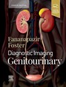 Diagnostic Imaging: Genitourinary - Bryan R. Foster ; Ghaneh (Professor of Radiology Fananapazir - 9780323796057
