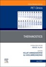 Theranostics, an Issue of Pet Clinics: Volume 16-3 - Ali Gholamrezanezhad - 9780323813075