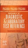 Mosby's® Diagnostic and Laboratory Test Reference - Kathleen Deska Pagana ; Timothy J. Pagana ; Theresa Noel Pagana Bullen - 9780323828666
