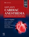Kaplan's Cardiac Anesthesia - Joel A. Kaplan - 9780323829243