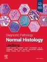 Diagnostic Pathology: Normal Histology - Matthew R. (Director Lindberg - 9780323834148