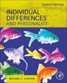 Individual Differences and Personality - Michael C. (Professor of Psychology Ashton - 9780323859509
