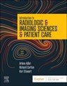 Introduction to Radiologic & Imaging Sciences & Patient Care - Arlene M. Adler ; Richard R. Carlton ; Kori L. Stewart - 9780323872201