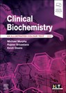 Clinical Biochemistry - Michael Murphy ; Rajeev Srivastava ; Kevin Deans - 9780323880572