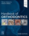 Handbook of Orthodontics - Martyn T. (Professor of Orthodontics Cobourne ; Andrew T. (Consultant in Orthodontics DiBiase - 9780323882613