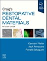 Craig's Restorative Dental Materials - Carmem S. (Associate Professor Biomaterials and Biomechanics Pfeifer ; Jack (Department of Restorative Dentistry Ferracane ; Ronald L. (Associate Dean for Technology and Innovation Professor Sakaguchi - 9780323882767
