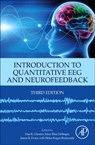 Introduction to Quantitative EEG and Neurofeedback - Dan R. (Life Quality Resources Chartier ; Mary Blair Dellinger ; James R. (Department of Psychology Evans - 9780323898270